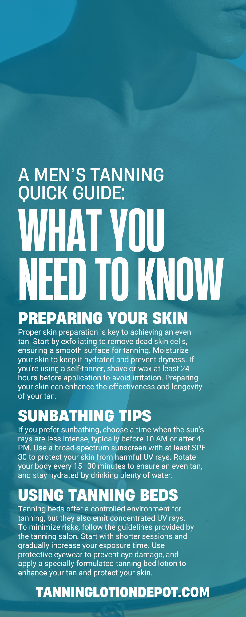 A Men’s Tanning Quick Guide: What You Need To Know